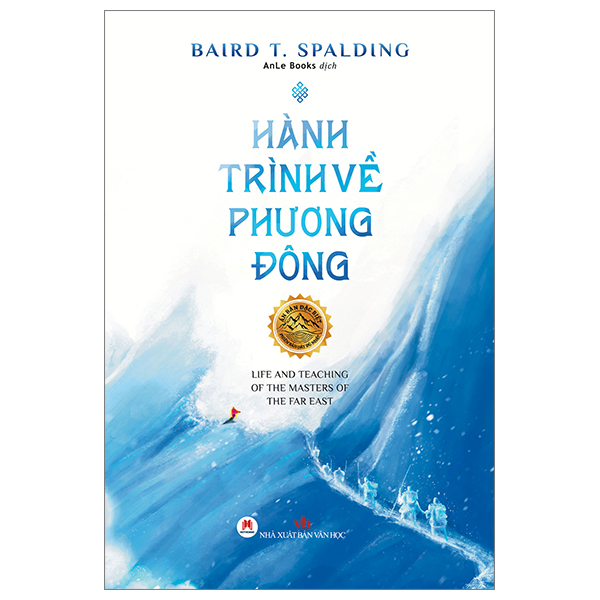 Sách Văn Học- Hành Trình Về Phương Đông - Bìa Cứng