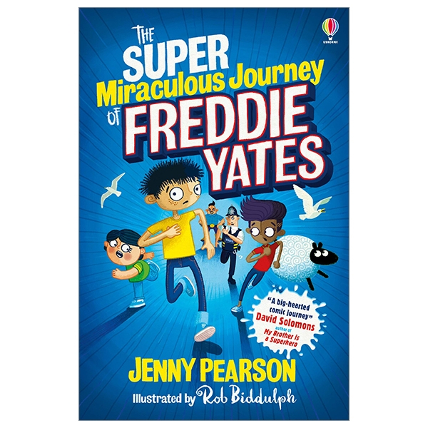 The Super Miraculous Journey Of Freddie Yates