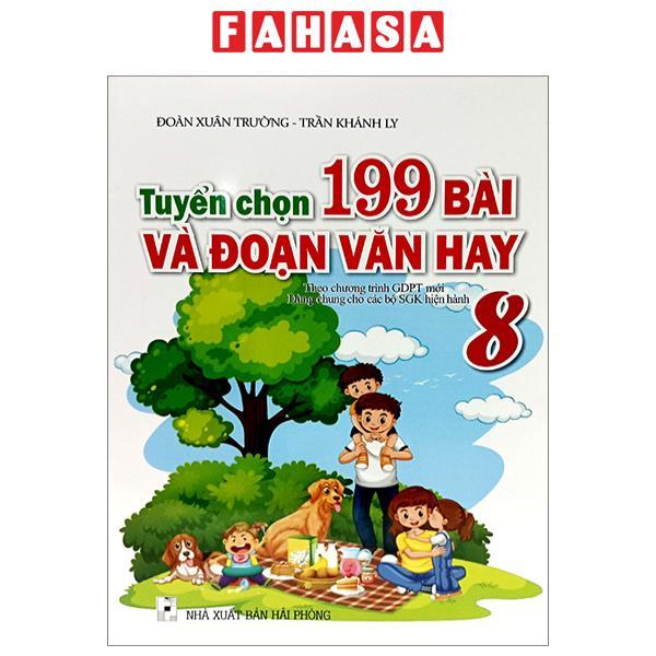 Tuyển Chọn 199 Bài Và Đoạn Văn Hay 8