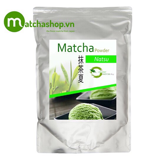 Bột trà xanh  Matcha Natsu Nhật Bản  500g
