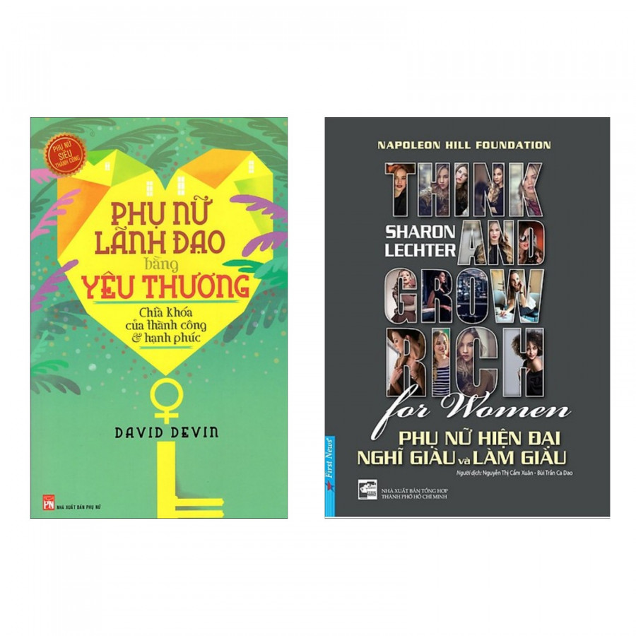 Combo sách làm người phụ nữ hiện đại : Phụ nữ lãnh đạo bằng yêu thương chìa khóa của thành công và hạnh phúc + Think and grow rich for women - Phụ nữ hiện đại nghĩ giàu làm giàu- Tặng kèm bookmark Happy Life