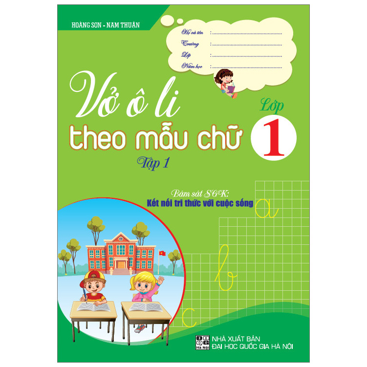 Vở Ô Li Theo Mẫu Chữ Lớp 1/1 (Kết Nối)