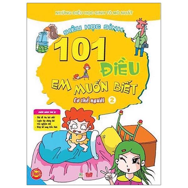 101 Điều Em Muốn Biết - Cơ Thể Người - Tập 2