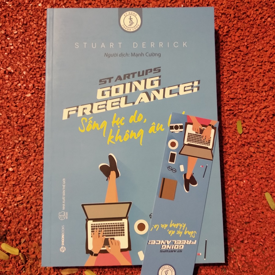Combo 2 cuốn: Cứ Bay Rồi Sẽ Cao (Tái Bản) + Going Freelance: Sống Tự Do, Không Âu Lo!