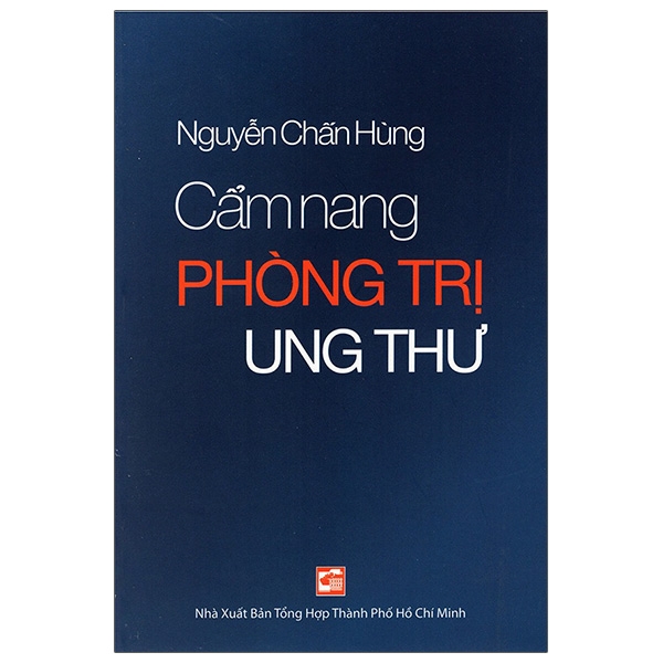 Cẩm Nang Phòng Trị Ung Thư - Tái Bản