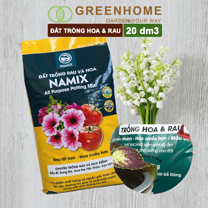 Đất trồng hoa và rau Namix, bao 20dm3 (12kg), hữu cơ, dùng ngay không cần bổ sung thêm phân bón |Greenhome