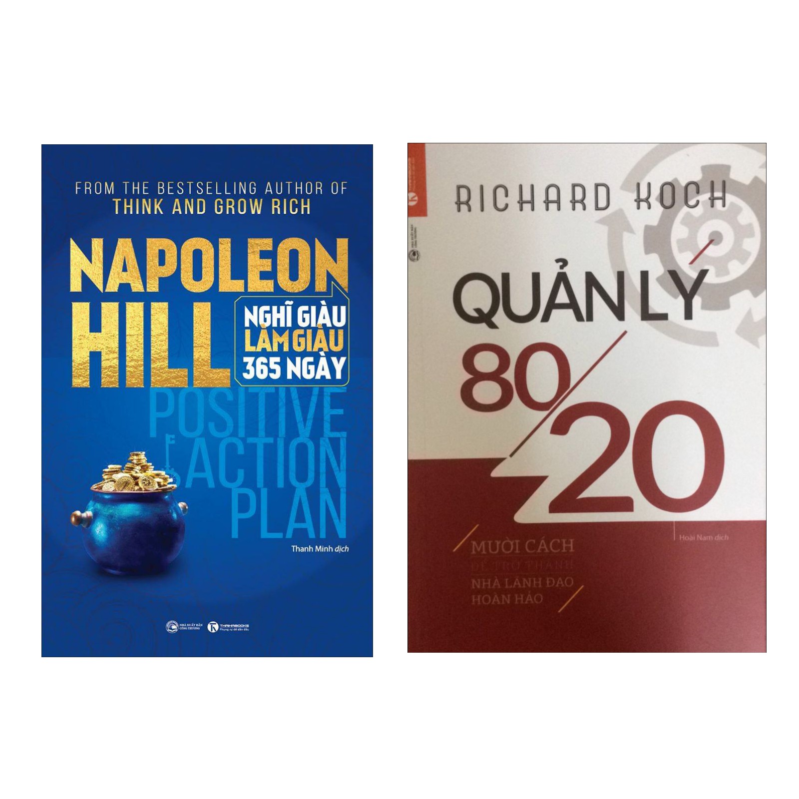 Combo Nghĩ Gìau Làm Giàu 365 Ngày - Positive Action Plan + Quản Lý 80/20 - Mười Cách Để Trở Thành Nhà Lãnh Đạo Hoàn Hảo