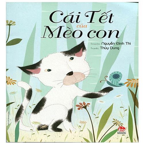 Cái Tết Của Mèo Con (Tái Bản Năm 2019)