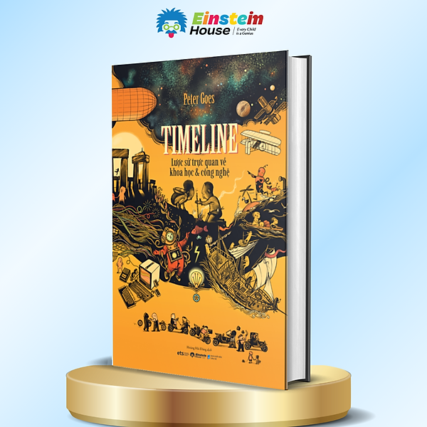 Sách Timeline - Lược Sử Trực Quan Về Khoa Học Và Công Nghệ