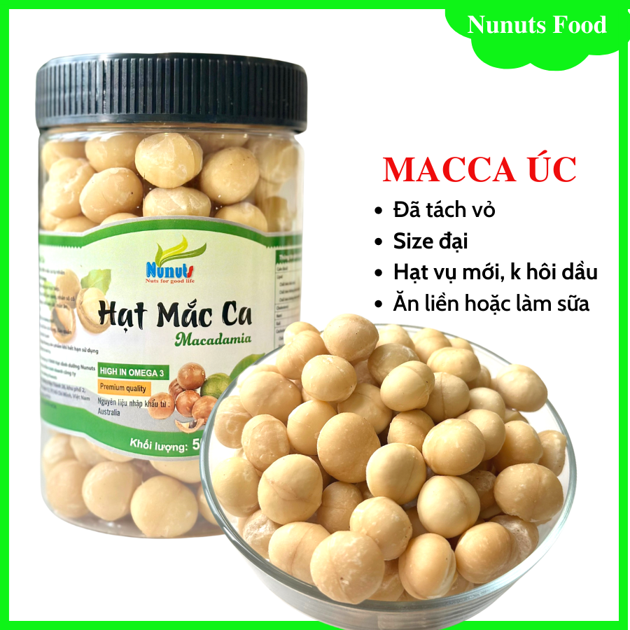 Hạt macca Úc đã tách vỏ (loại 1 nguyên hạt), sấy giòn ăn liền hoặc làm sữa Nunuts ( nhân macca)