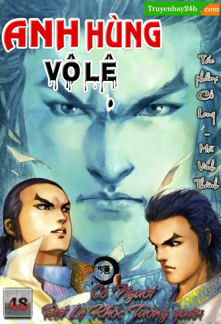 anh hùng vô lệ chapter 48 1