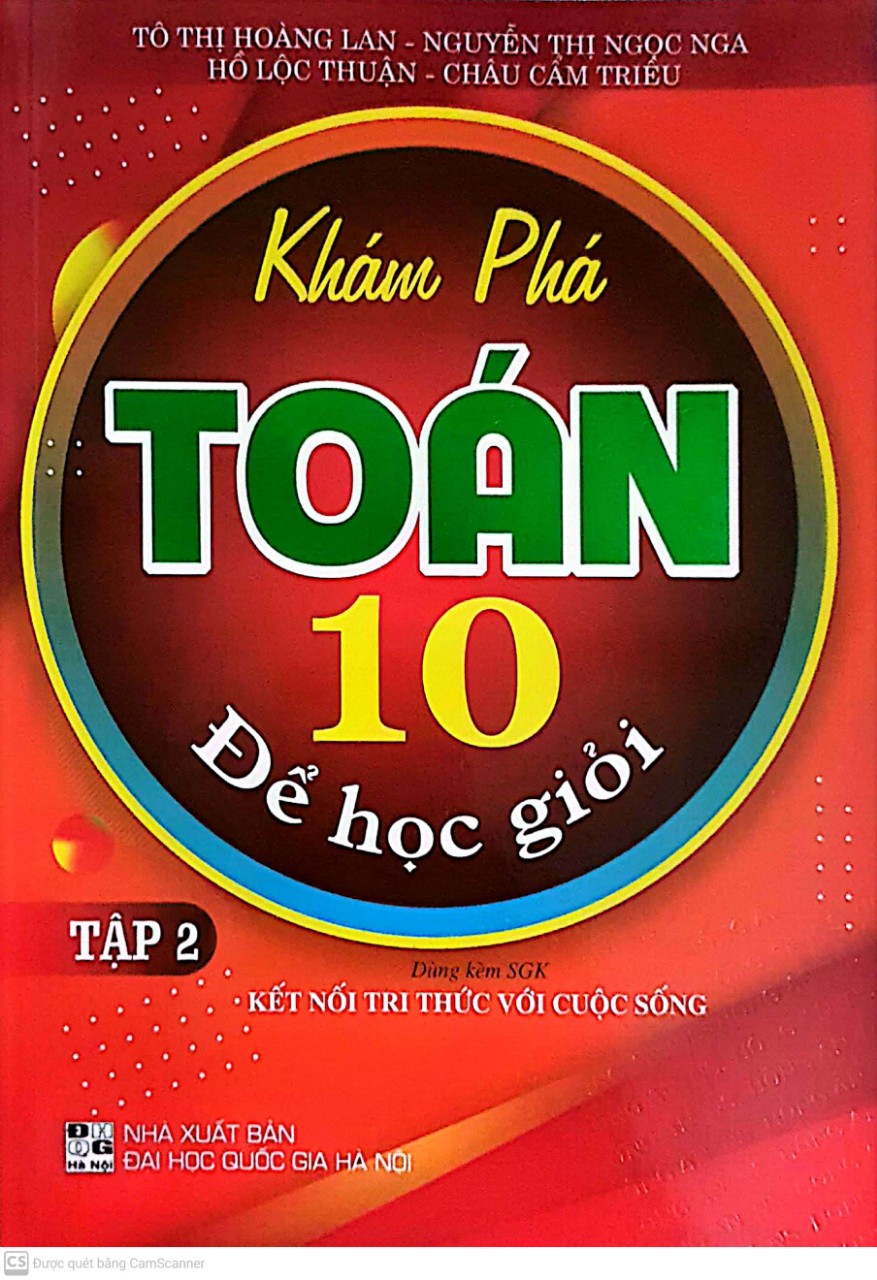 Sách - Khám Phá Toán Lớp 10 Để Học Giỏi Tập 2