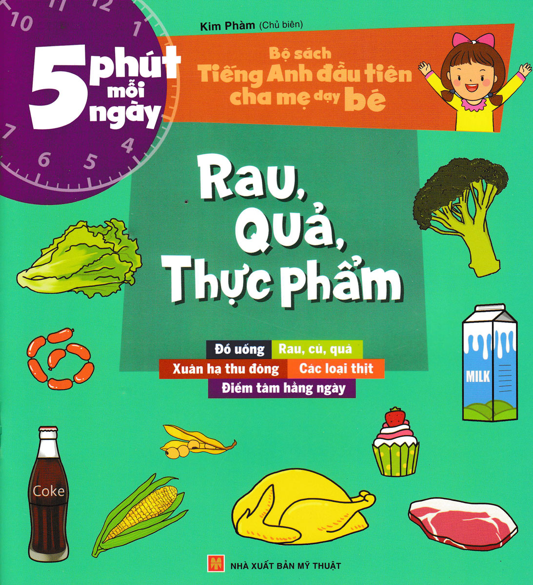 Bộ Sách Tiếng Anh Đầu Tiên Của Bé - 5 Phút Mỗi Ngày - Rau, Quả, Thực Phẩm _ML