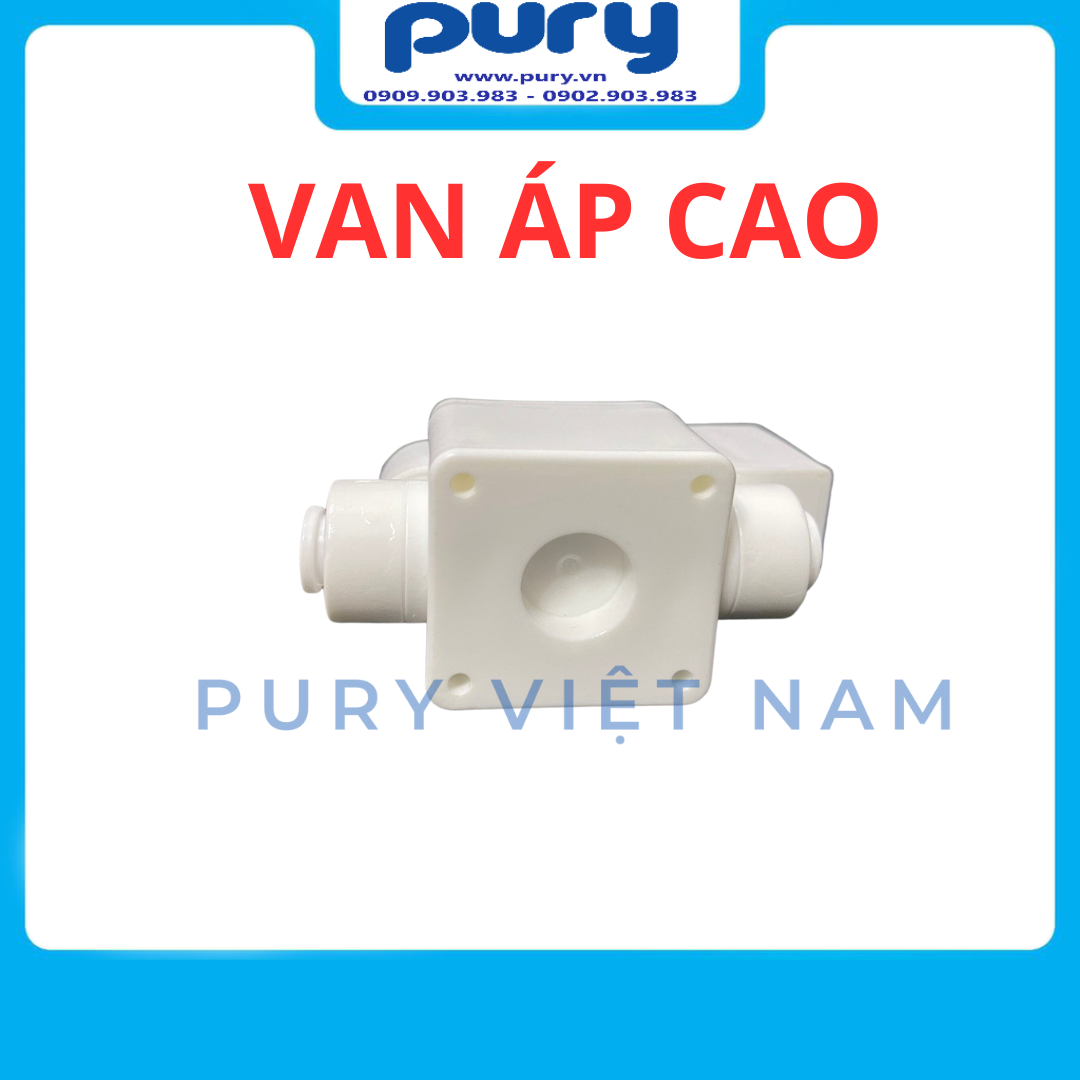 Van Áp Cao Máy Lọc Nước RO - Van Áp Cao Nối Nhanh - Chỉ Cần Cắm Dây - Không Vặn Ốc