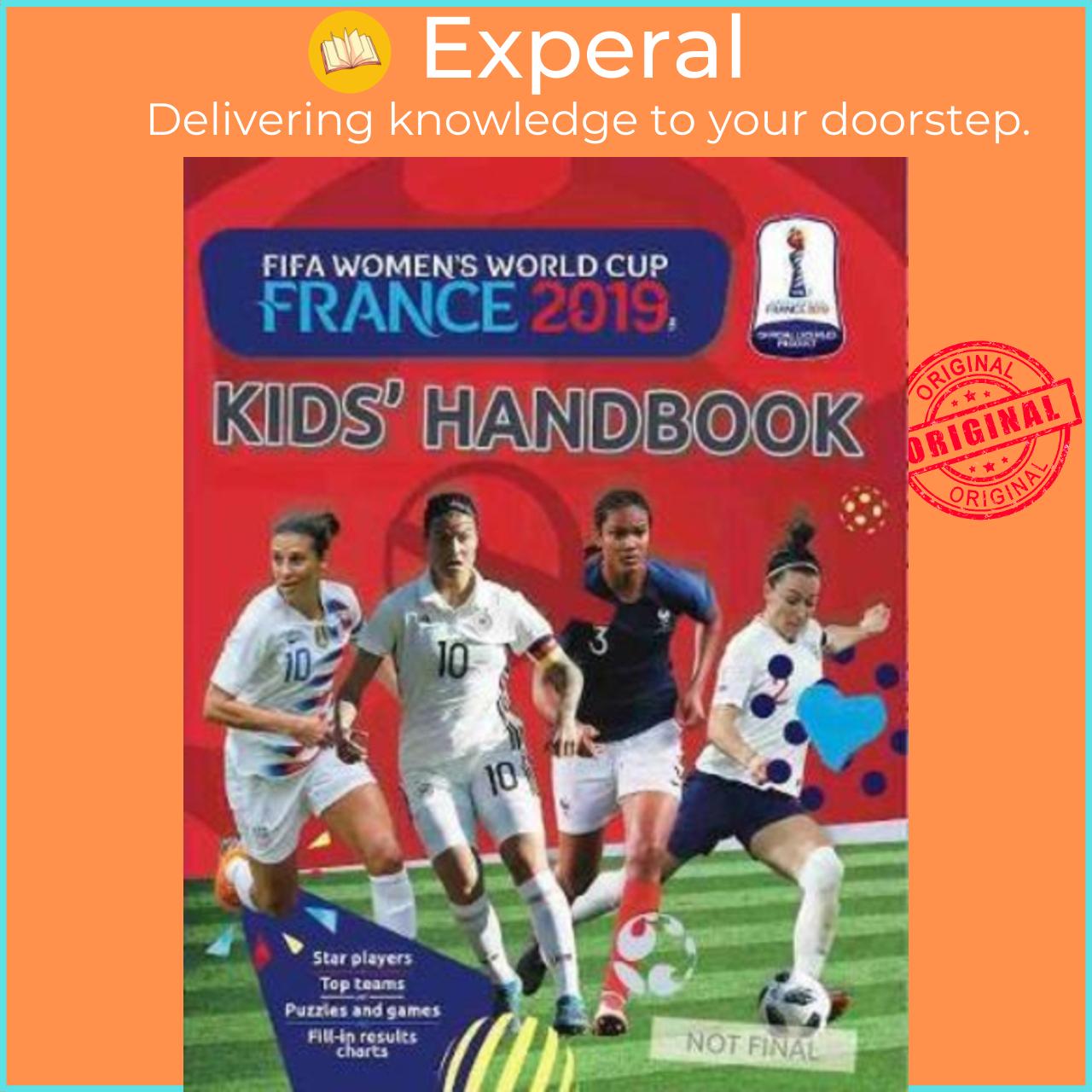 Sách - FIFA Women's World Cup France 2019 Kids' Handbook by Emily Stead