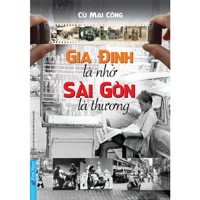 Gia Định Là Nhớ Sài Gòn Là Thương - Bookcity