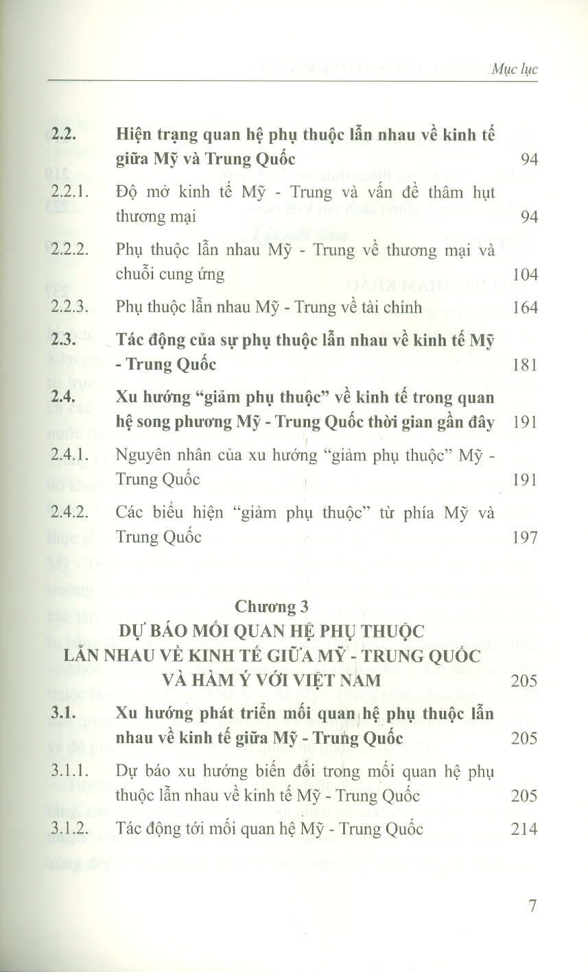 Sự Phụ Thuộc Lẫn Nhau Về Kinh Tế Giữa Mỹ Và Trung Quốc: Hiện Trạng, Xu Thế Và Tác Động Đến Việt Nam (Sách chuyên khảo) - Viện Hàn lâm Khoa học Xã hội Việt Nam - Viện Nghiên cứu Châu Mỹ;  TS. Nguyễn Thị Hải Yến chủ biên