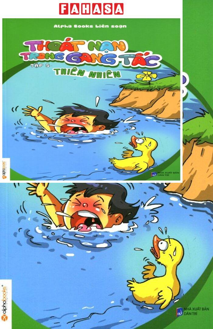 Thoát Nạn Trong Gang Tấc - Tập 5: Thiên Nhiên