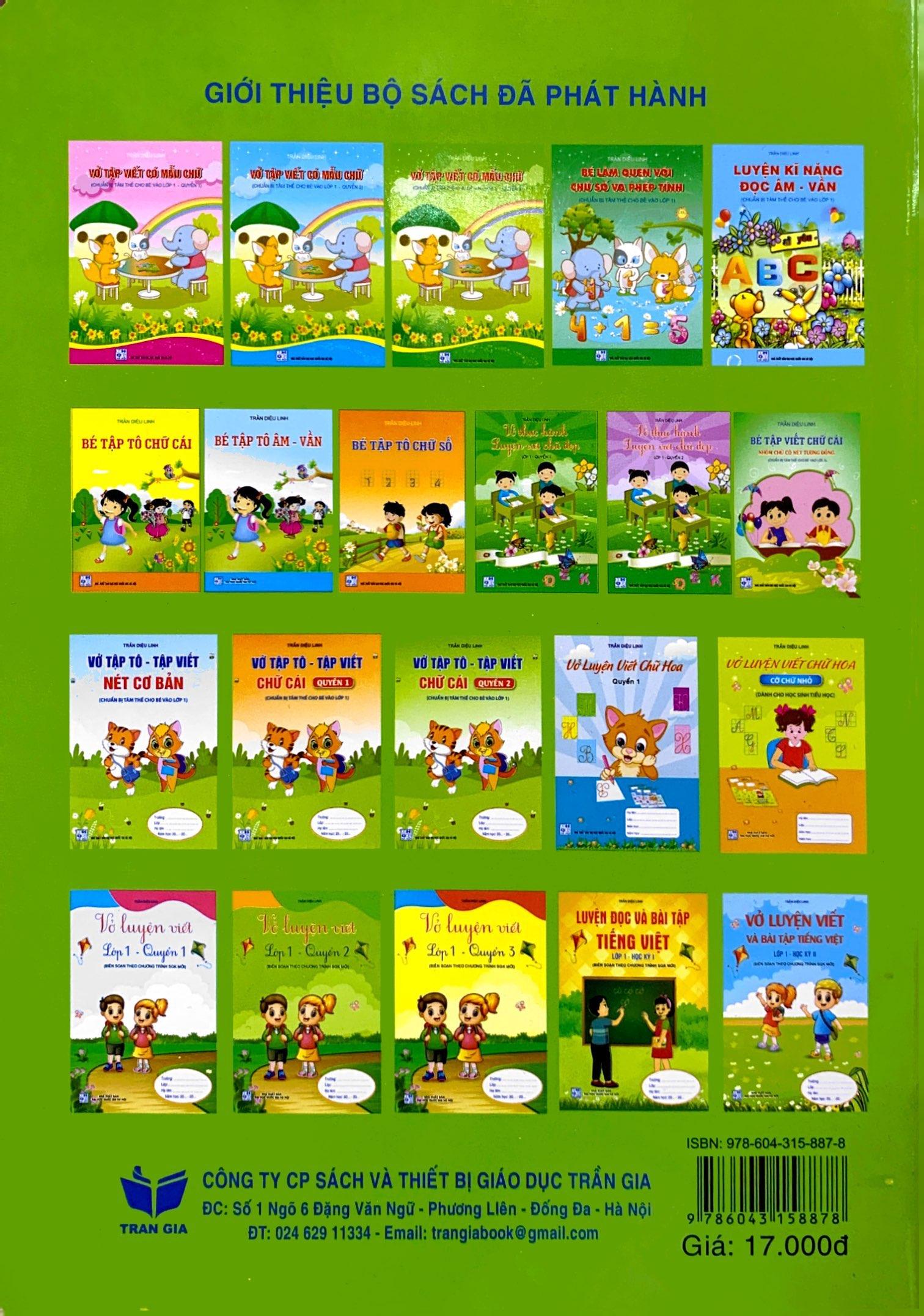 Chuẩn Bị Tâm Thế Cho Bé Vào Lớp 1: Vở Tập Tô - Tập Viết Chữ Cái (Quyển 2) (Biên Soạn Theo Chương Trình SGK Mới)