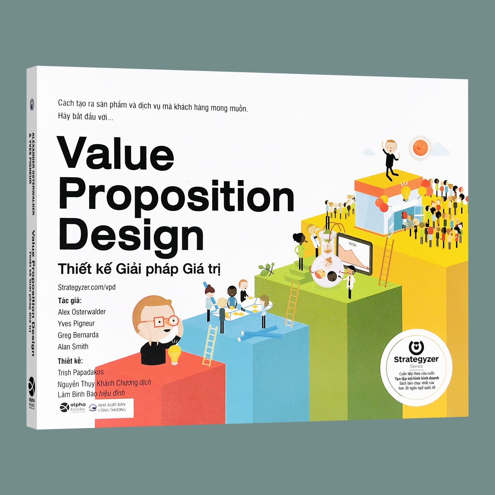 Sách - Thiết Kế Giải Pháp Giá Trị (Value Proposition Design)