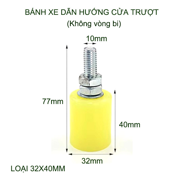 01 Bánh xe dẫn hướng cửa cổng trượt, loại có vòng bi, nhiều kích cỡ cho khách lựa chọn