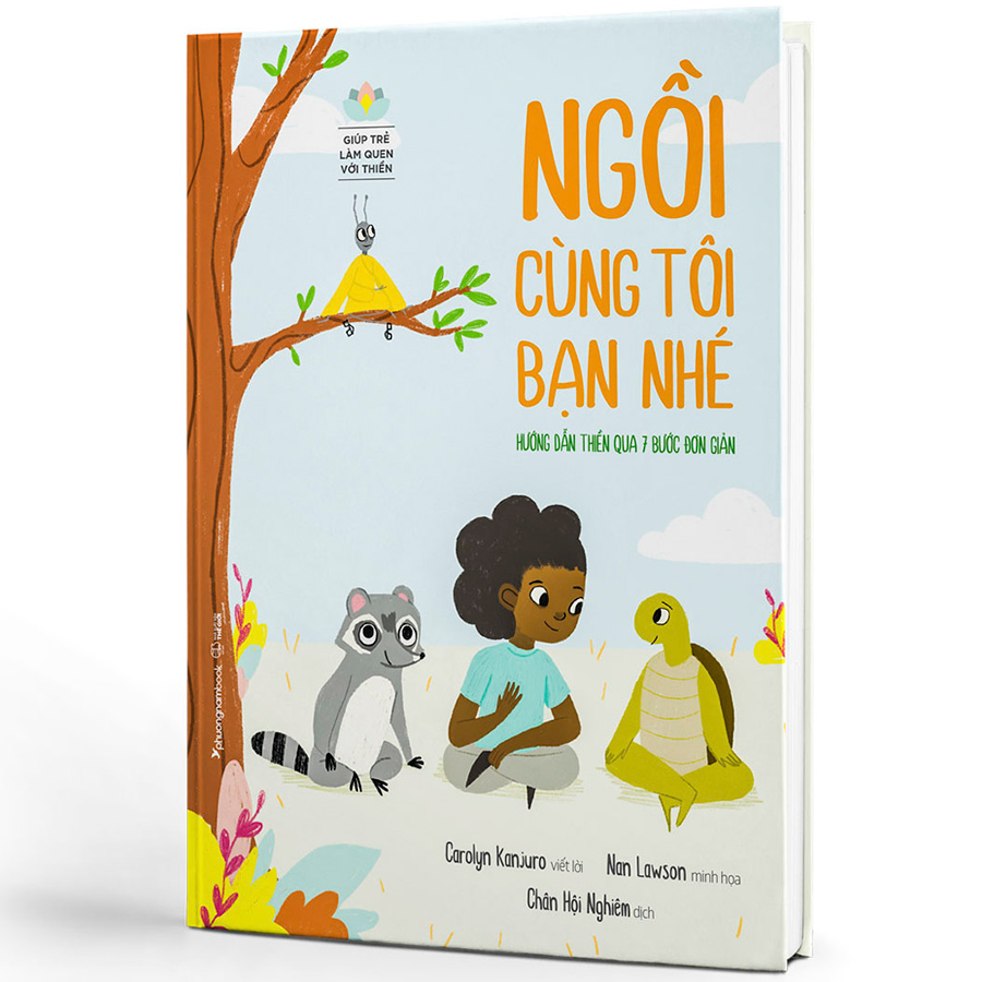 Ngồi Cùng Tôi Bạn Nhé - Giúp Trẻ Làm Quen Với Thiền (S.Màu-Bc)