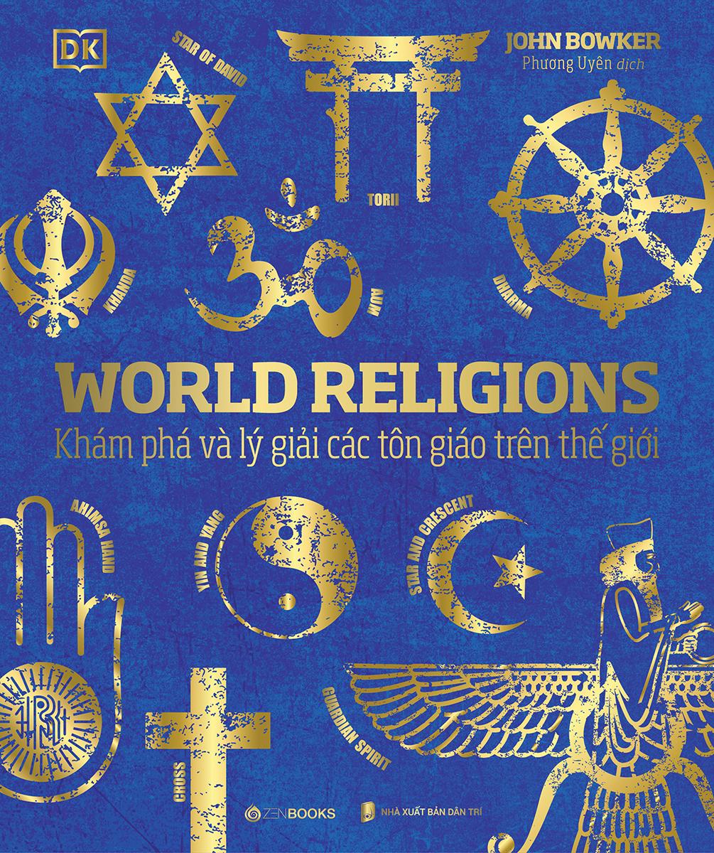 Combo Sách World History - Lịch Sử Thế Giới + World Religions - Tôn Giáo Thế Giới (Bộ 2 Cuốn)