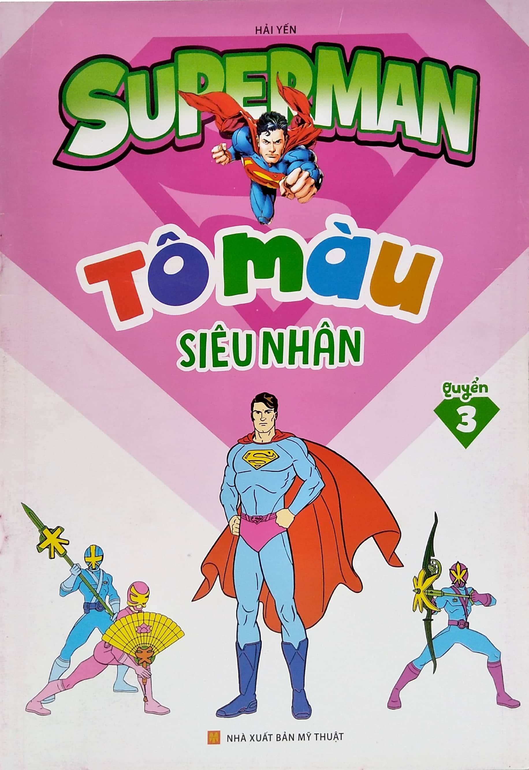 Tô Màu Siêu Nhân Superman Quyển 3