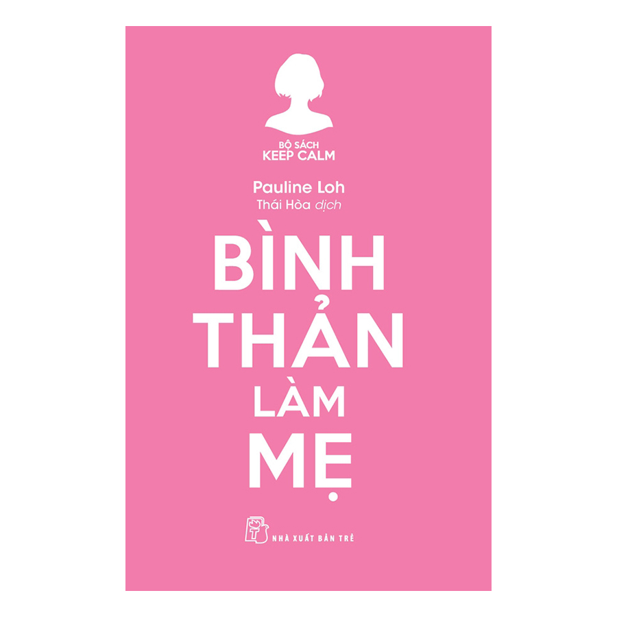 Bình Thản Làm Mẹ