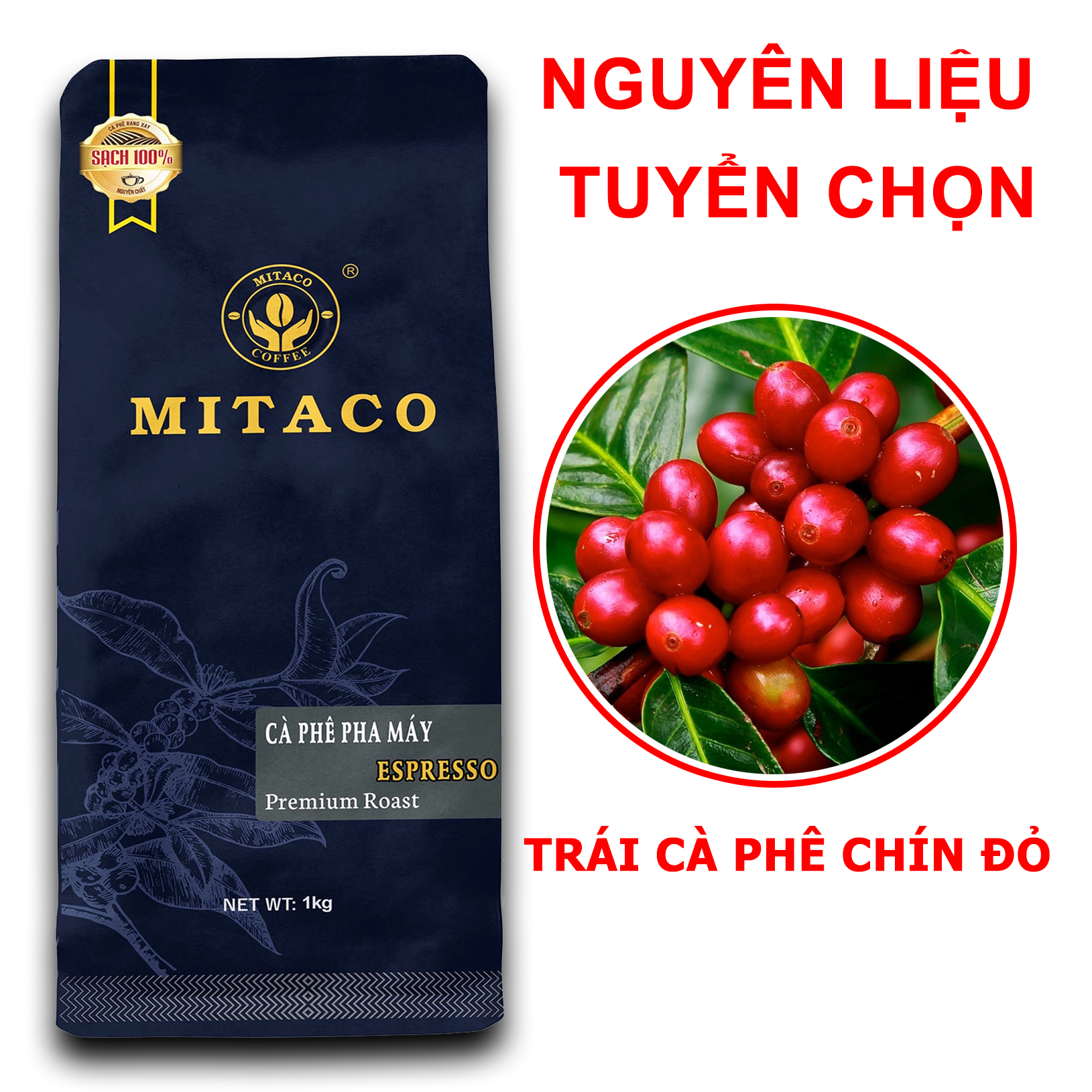 Cà Phê Pha Máy (ESPRESSO) MITACO COFFEE (Gói 1kg)