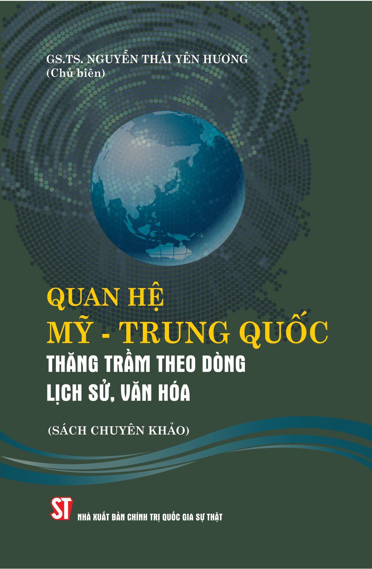 Quan Hệ Mỹ-Trung Quốc - Thăng Trầm Theo Dòng Lịch Sử, Văn Hóa