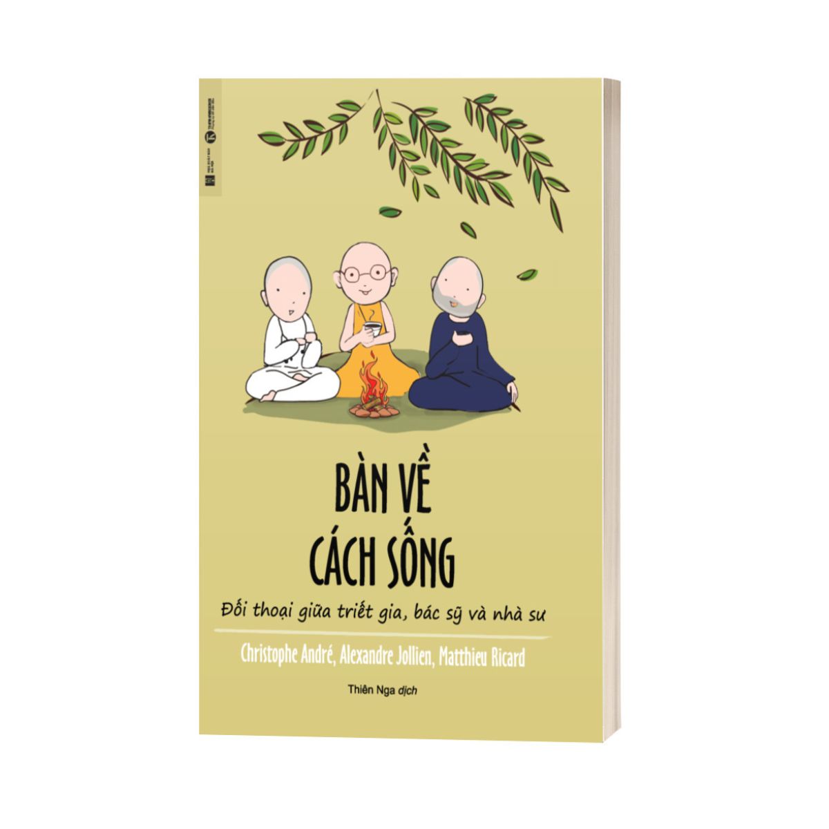 Bàn Về Cách Sống - Đối Thoại Giữa Triết Gia, Bác Sỹ Và Nhà Sư