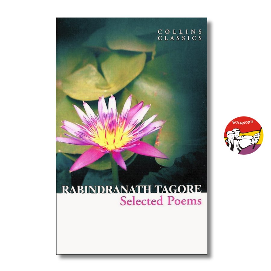 Sách - Selected Poems by Rabindranath Tagore | Nobel Prize Winning Classic / Tập thơ Kinh điển