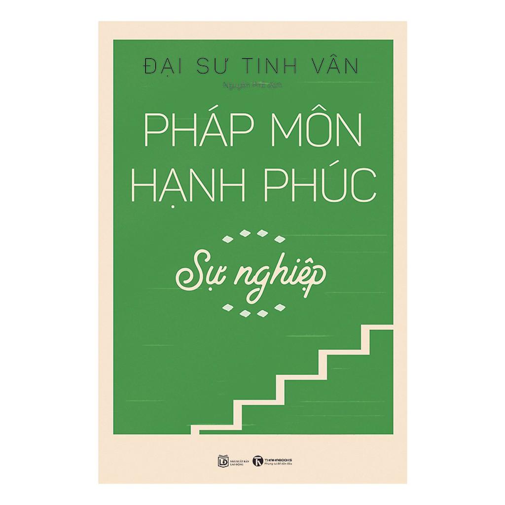 Sách - Pháp Môn Hạnh Phúc - Sự Nghiệp