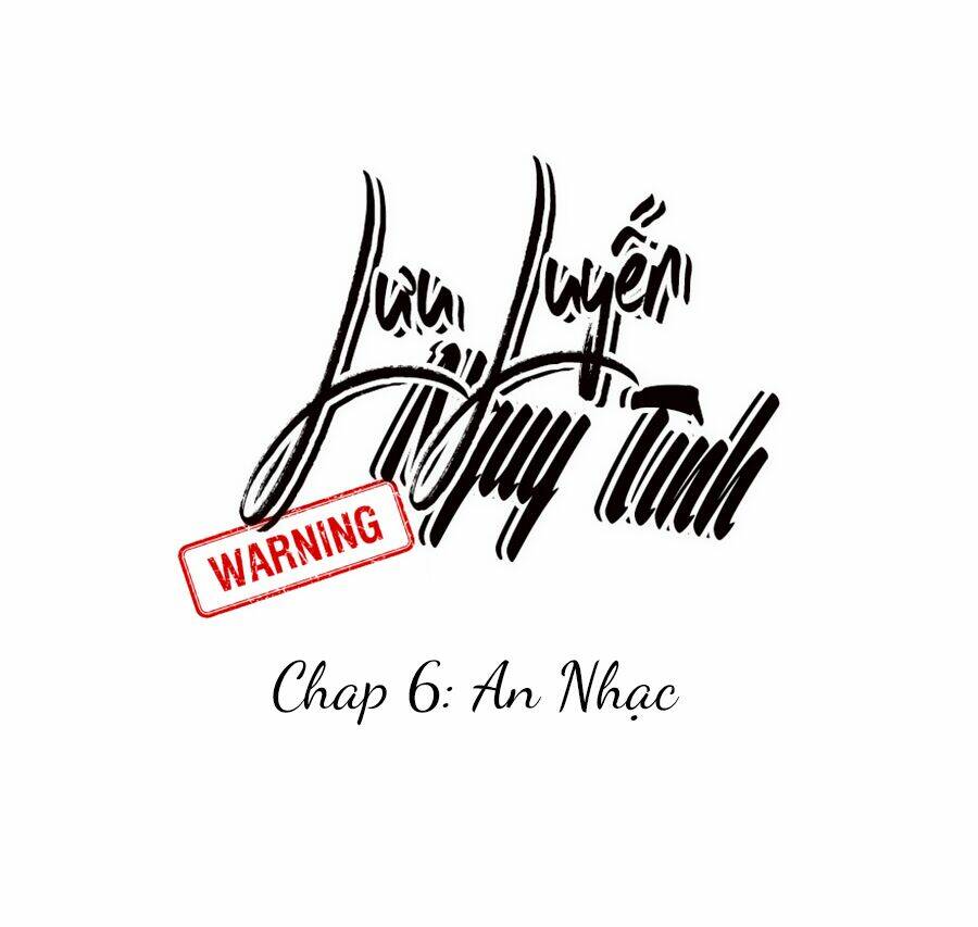 lưu luyến nguy tình chapter 6 2