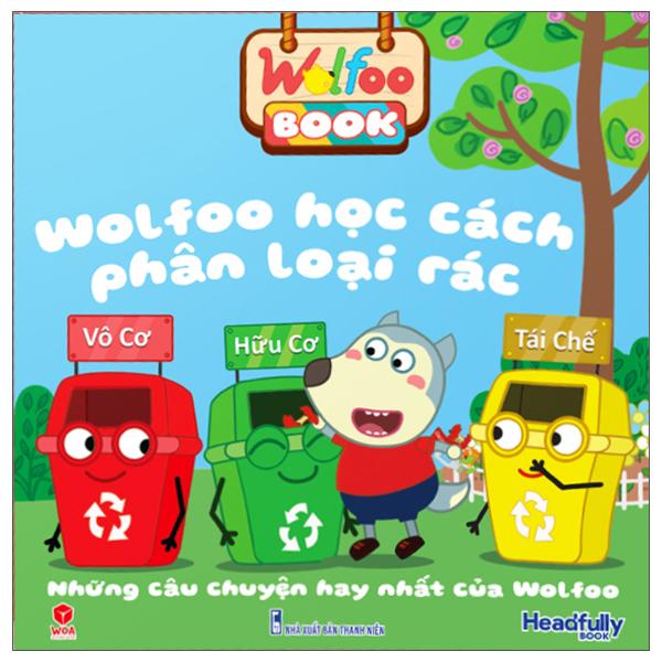 Wolfoo Book - Wolfoo Học Cách Phân Loại Rác