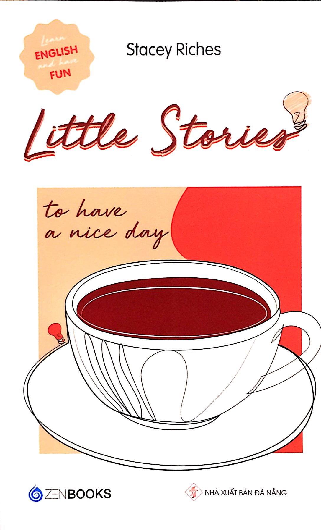 Little Stories - To Have A Nice Day