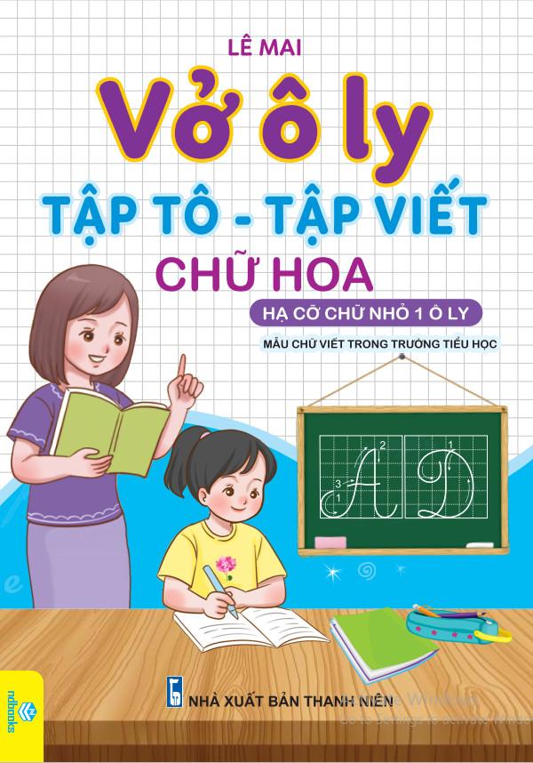 Sách - Vở ô ly Tập tô -  Tập viết  ( Lê Mai ) - Ndbooks