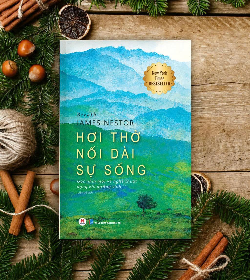 Sách - Breath - Hơi Thở Nối Dài Sự Sống - Góc Nhìn Mới Về Nghệ Thuật Dụng Khí Dưỡng Sinh (Tái Bản 2025)
