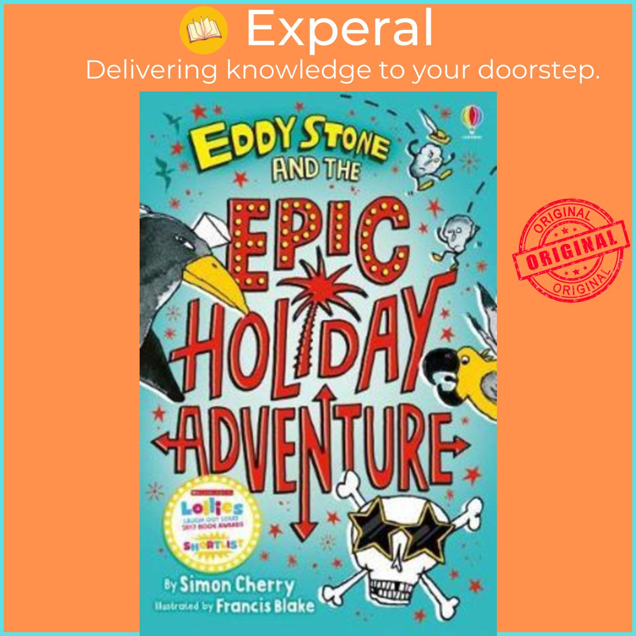 Sách - Eddy Stone and the Epic Holiday Adventure by Simon Cherry