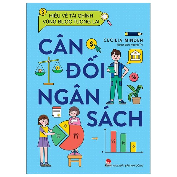 Hiểu Về Tài Chính, Vững Bước Tương Lai - Cân Đối Ngân Sách