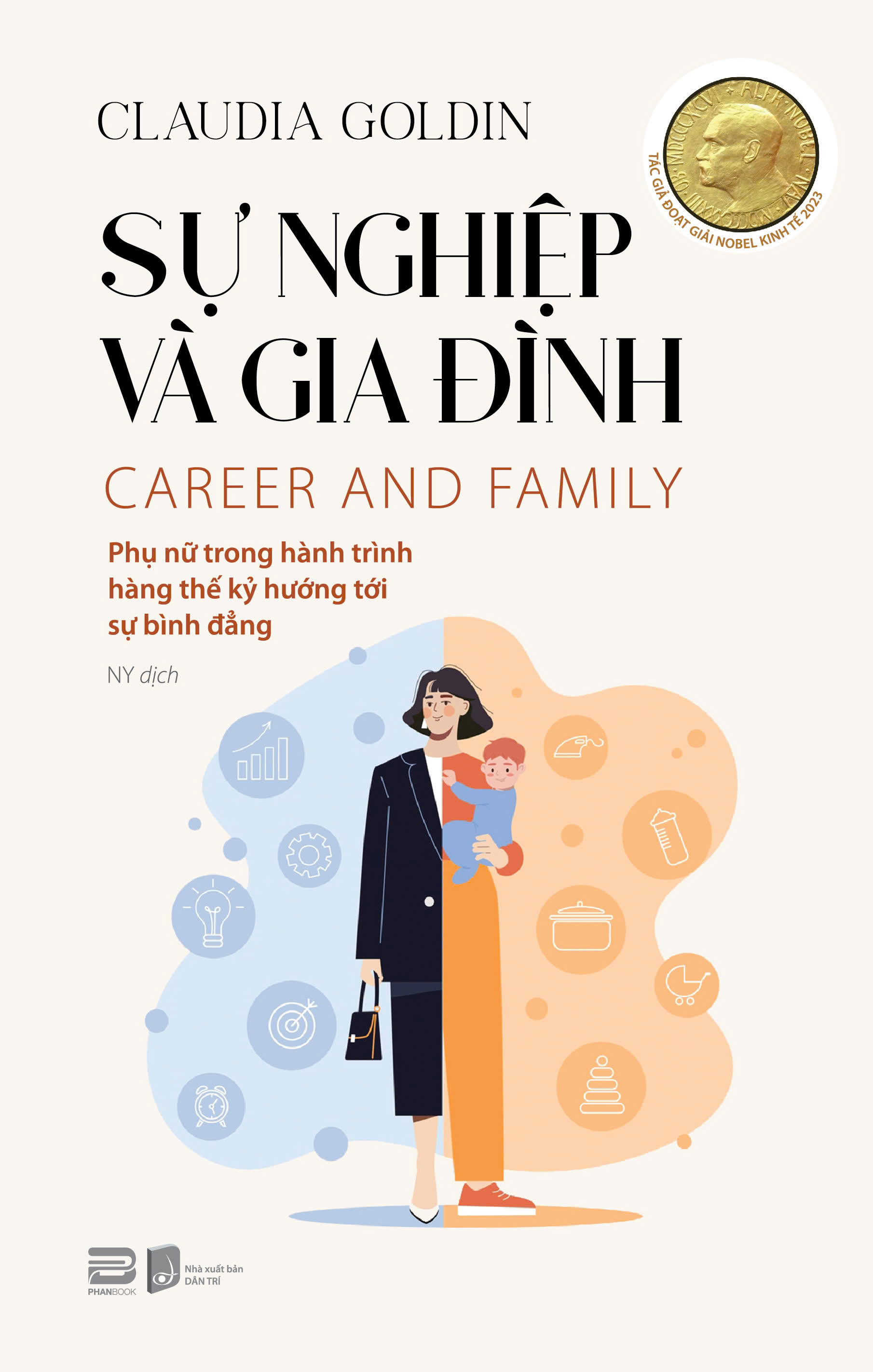 Sự Nghiệp Và Gia Đình - Claudia Goldin