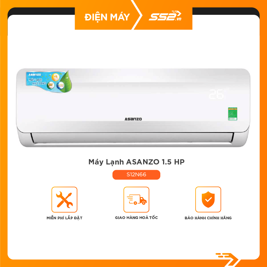 Máy Lạnh Asanzo 1.5 HP S12N66 NON INVERTER - Hàng Chính Hãng - Giao Toàn Quốc