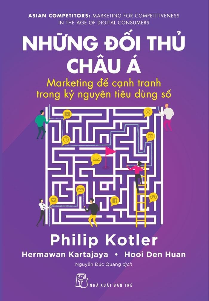 Những Đối Thủ Châu Á: Marketing Để Cạnh Tranh Trong Kỷ Nguyên Tiêu Dùng Số