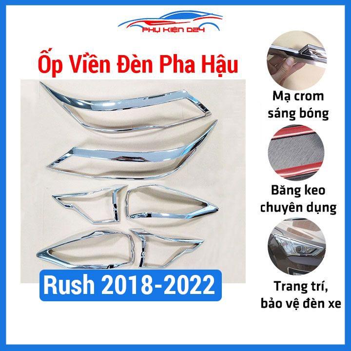 Ốp viền đèn pha hậu mạ crom Toyota Rush 2018-2019-2020-2021-2022 chống trầy trang trí bảo vệ xe