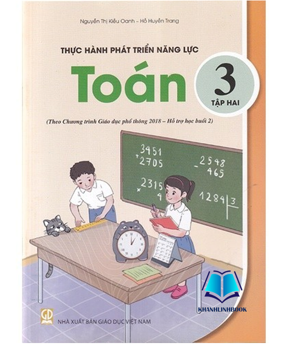 Sách - Thực hành phát triển năng lực Toán 3 tập 2 (Theo chương trình GDPT 2018 - Hỗ trợ học buổi 2)