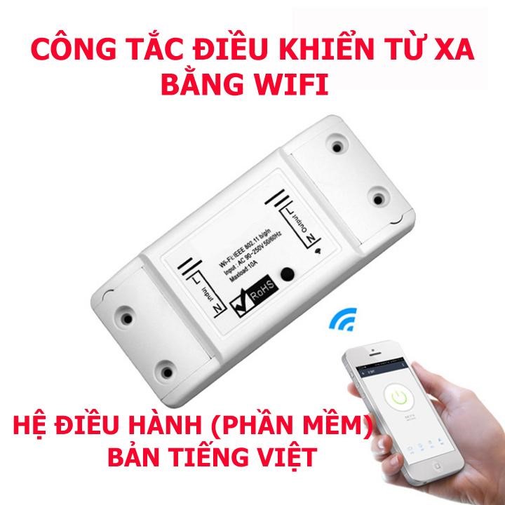 Công tắc wifi điều khiển thiết bị điện từ xa qua internet, 3G,4G tải 10A