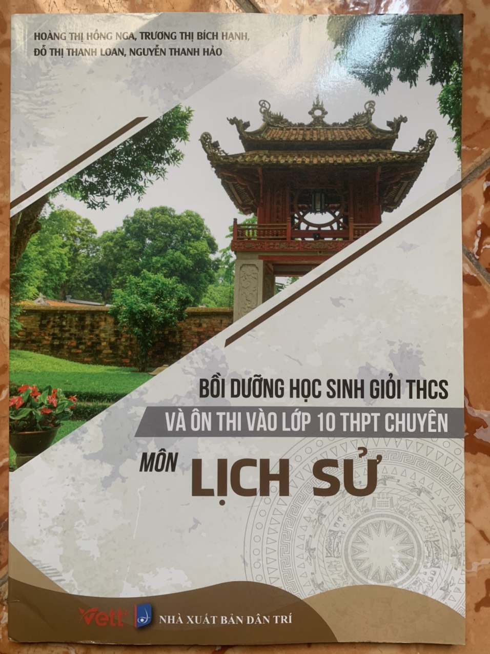 Bồi dưỡng học sinh giỏi THCS và ôn thi vào lớp 10 THPT chuyên môn Lịch Sử