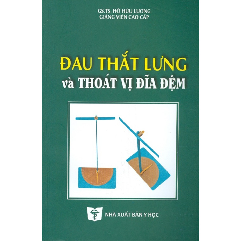 Đau Thắt Lưng Và Thoát Vị Đĩa Đệm