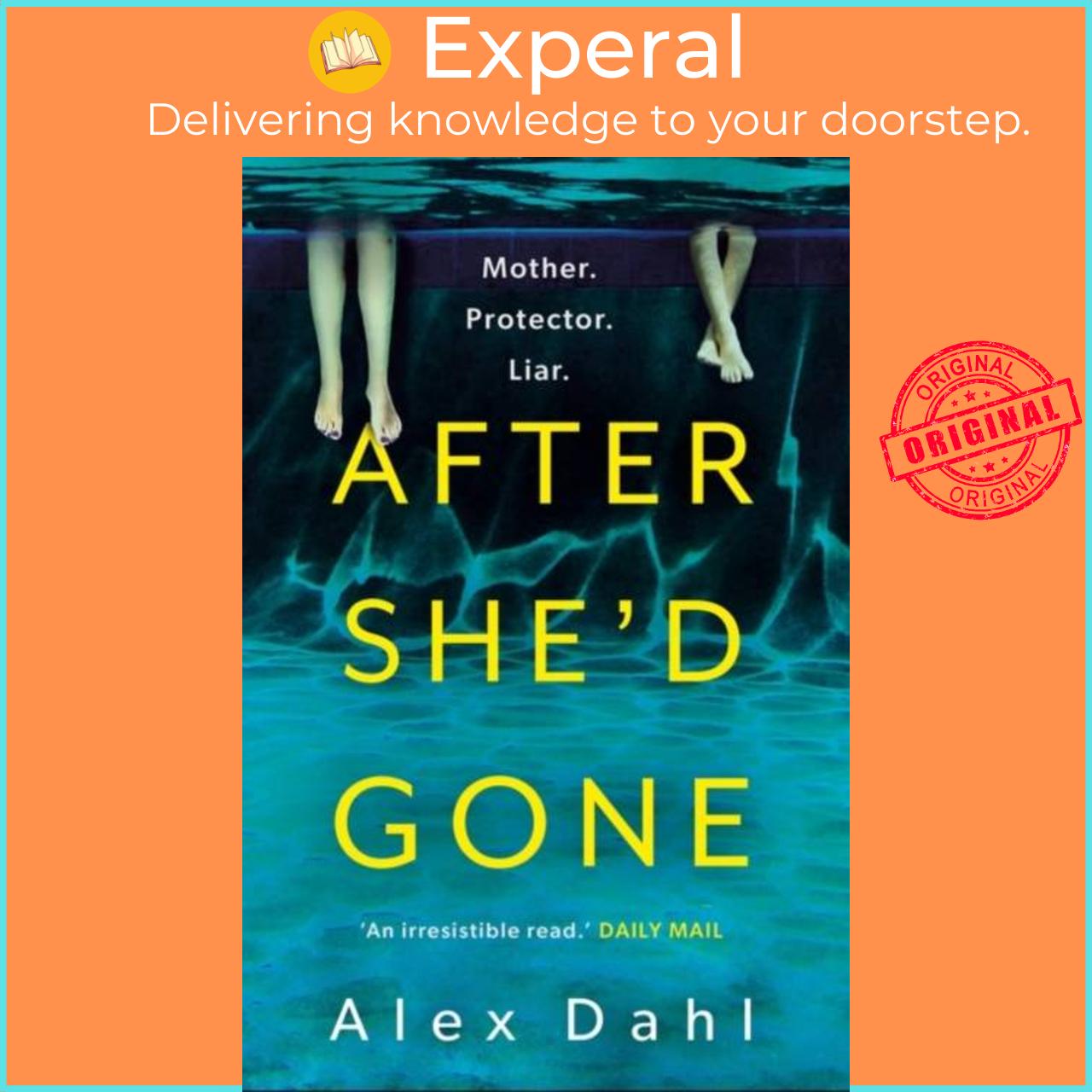 Sách - After She'd Gone by Alex Dahl (UK edition, paperback)